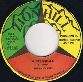 Bobby Harris - White Squall