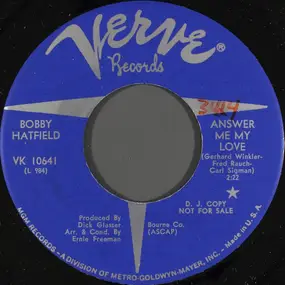 Bobby Hatfield - Answer Me My Love