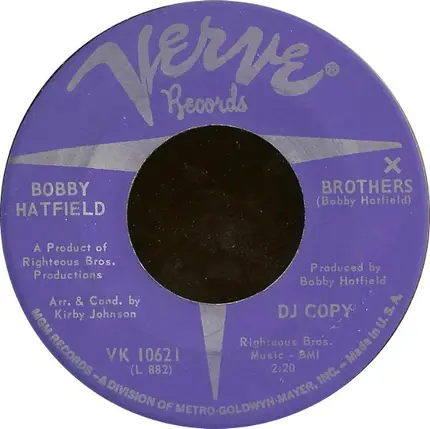 Bobby Hatfield - Brothers / What's The Matter Baby