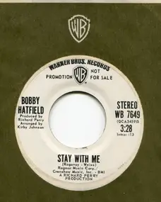 Bobby Hatfield - Stay With Me