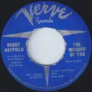 7inch Vinyl Single - Bobby Hatfield - The Wonder Of You / Only You