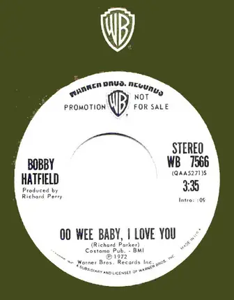 Bobby Hatfield - Oo Wee Baby, I Love You