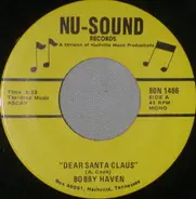 Bobby Haven / Todd Andrews - Dear Santa Claus / St. Nick's The Name