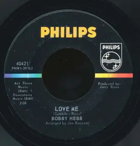 Bobby Hebb - Love Me / Crazy Baby