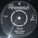 7inch Vinyl Single - Bobby Helms - Fraulein / (Got A) Heartsick Feeling