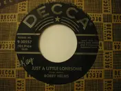 Bobby Helms - Just A Little Lonesome / Love My Lady