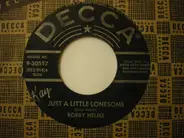 Bobby Helms - Just A Little Lonesome / Love My Lady