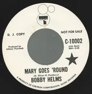 Bobby Helms - Mary Goes 'Round