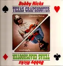 LP - Bobby Hicks - Texas Crapshooter
