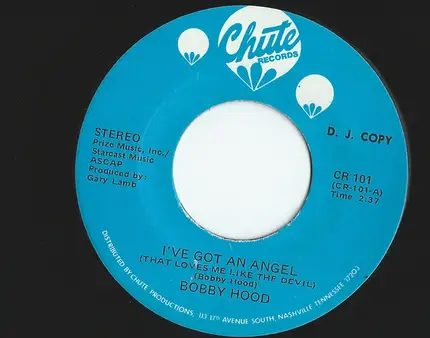 Bobby Hood - I've Got An Angel