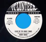 Bobby Hodge - Close Up the Honky Tonks / Another Broken Heart