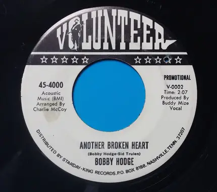 Bobby Hodge - Close Up the Honky Tonks / Another Broken Heart