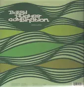 The Bobby Hughes Combination - Kerma Elastica