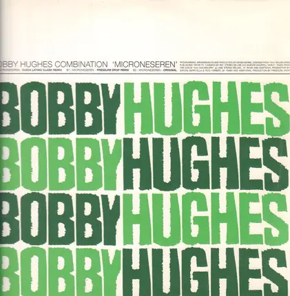 The Bobby Hughes Combination - Microneseren