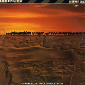 Bobby Hutcherson - Highway One