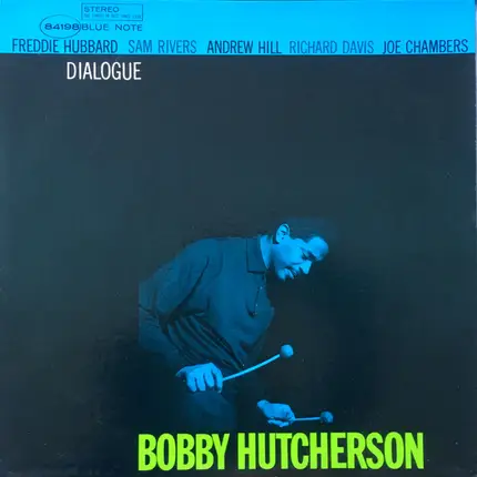 Bobby Hutcherson - Dialogue
