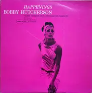 Bobby Hutcherson - Happenings