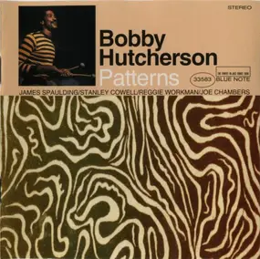 Bobby Hutcherson - Patterns