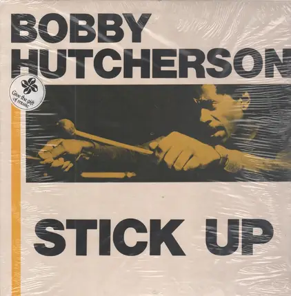 BOBBY HUTCHERSON - STICK-UP