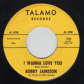 Bobby Jameson - I'm Lonely / I Wanna Love You