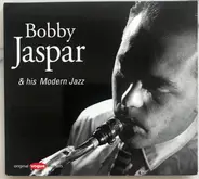 Bobby Jaspar And His Modern Jazz - Bobby Jaspar & His Modern Jazz