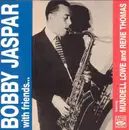 CD - Bobby Jaspar Featuring Mundell Lowe And René Thomas - Bobby Jaspar With Friends...