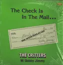 12inch Vinyl Single - Bobby Jimmy And The Critters With Bobby Jimmy - The Check Is In The Mail