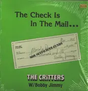 12inch Vinyl Single - Bobby Jimmy And The Critters With Bobby Jimmy - The Check Is In The Mail