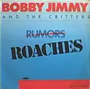 12inch Vinyl Single - Bobby Jimmy And The Critters - Roaches