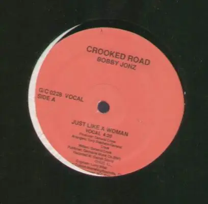 Bobby Jonz - Just Like a woman / Instrumental