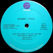 12inch Vinyl Single - Bobby Jonz - I Got The Touch If You Got The Time
