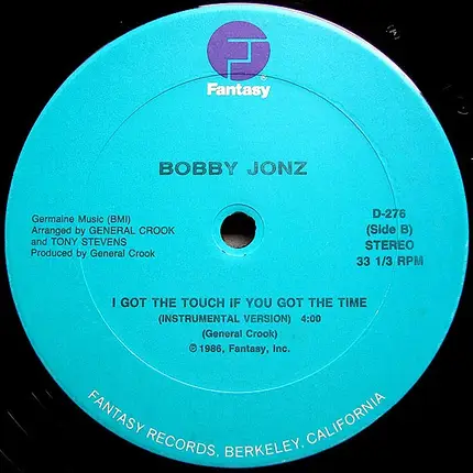 Bobby Jonz - I Got The Touch If You Got The Time