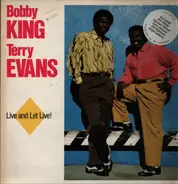 Bobby King & Terry Evans - Live and Let Live