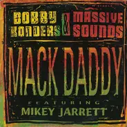 Bobby Konders & Massive Sounds - Mack Daddy