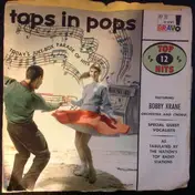 Bobby Krane And His Orchestra - Tops In Pops
