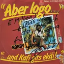 7inch Vinyl Single - Bobby L. - Aber Logo ...