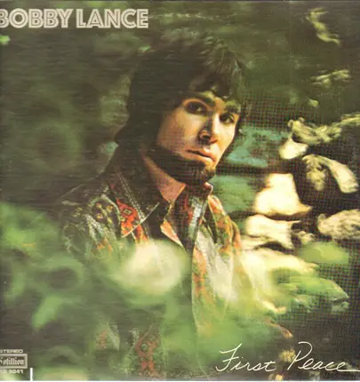 Bobby Lance - First Peace