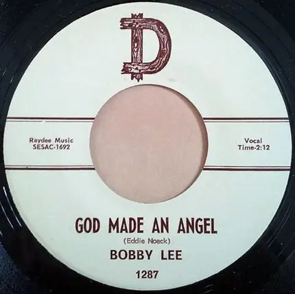 Bobby Lee - God Made An Angel / This Is The One