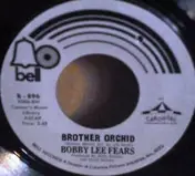 Bobby Lee Fears - Let's Get Together / Brother Orchid
