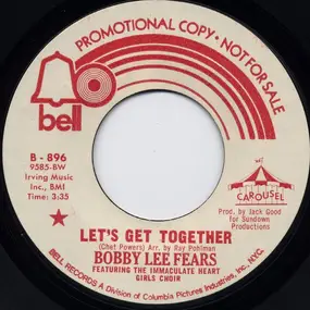 Bobby Lee Fears - Let's Get Together
