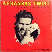 Bobby Lee Trammell - Arkansas Twist