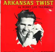 LP - Bobby Lee Trammell - Arkansas Twist