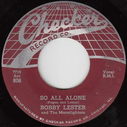 Bobby Lester And The Moonlighters - Shoo Doo-Be Doo / So All Alone
