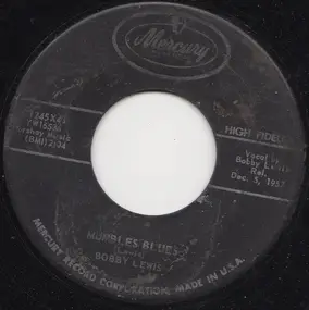 Bobby Lewis - Mumbles Blues / Oh Baby