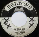 7inch Vinyl Single - Bobby Lewis - One Track Mind / Are You Ready - promo