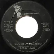 Bobby Lewis - Too Many Memories / With Meaning