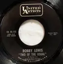 7inch Vinyl Single - Bobby Lewis - Two Of The Usual / Your B.A.B.Y. Baby Don't Love You