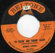 Bobby Lewis - I'm Tossin' And Turnin' Again