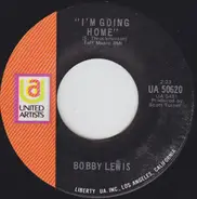 Bobby Lewis - I'm Going Home / I May Never Be Free