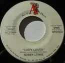 7inch Vinyl Single - Bobby Lewis - Lady Lover